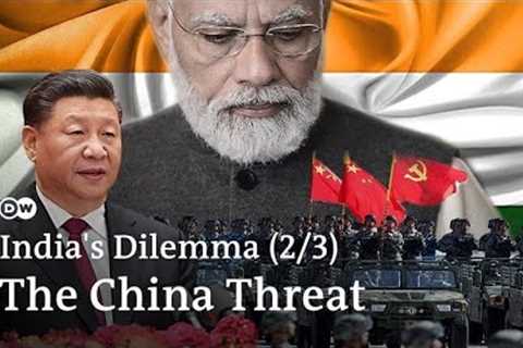 Why China wants to take India's territory | India's geopolitical dilemma (2/3) | DW Analysis