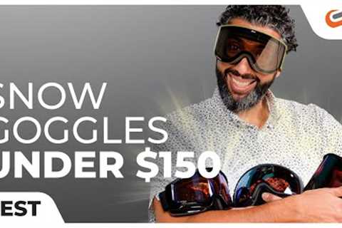 Best Snow Goggles Under $150! | SportRx