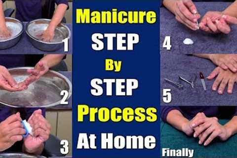 Manicure Step By Step Process At Home || Salon Style Manicure At Home || SumanTV Beauty
