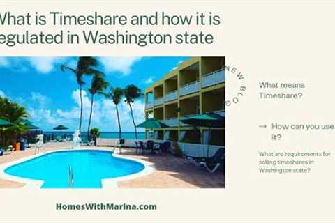 What is Timeshare and how it is regulated in Washington state? Watch NOW!
