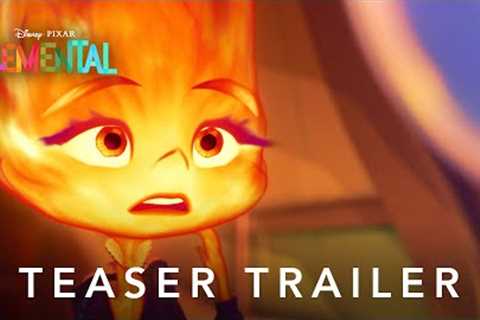 Elemental | Teaser Trailer