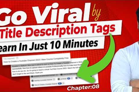 How To Write Viral Title, Tags, Description 2023 (Sahi Tarika) Youtube Seo Tips