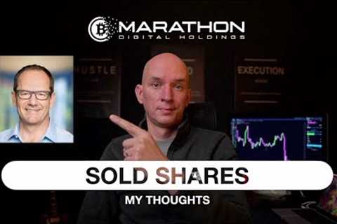 FRED THIEL OF MARATHON SOLD SHARES! IS MARATHON STOCK WORTH BUYING OR NOT? MY THOUGHTS ON THIS!