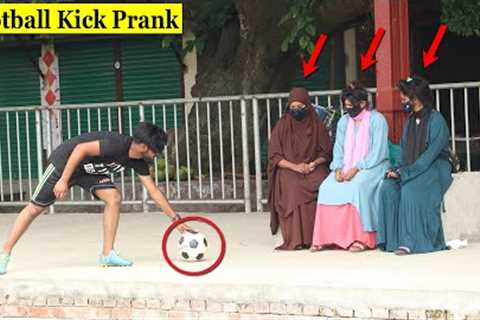 Fake Football Kick Prank !! part 3!! Football Scary Prank - Gone Wrong Reaction in public