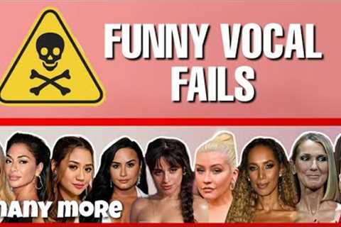FUNNY VOCAL FAILS | FEMALE SINGERS