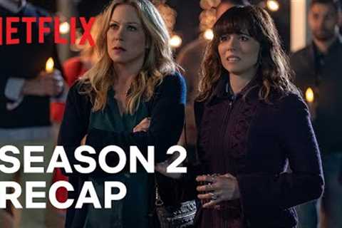 Dead to Me Season 2 Recap | Netflix