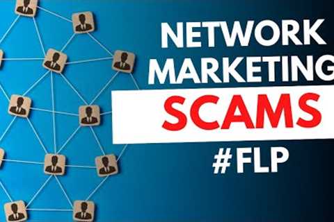Network Marketing Scams | Forever Living Products