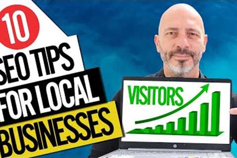 10 Local SEO Tips To Boost Your Website Traffic in 2022 (Beginners Tutorial)