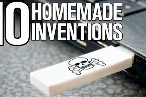 10 Homemade Inventions You Need to See