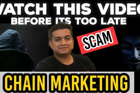 Chain Marketing Scam | Network Marketing Fraud | MLM Business