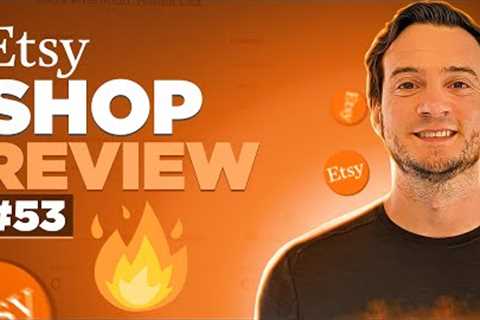 Etsy Shop Reviews #52: Focus on THIS Niche (Not THAT Niche...)