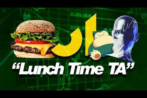 BREAKING NEWS: More F'in Chop - Lunch Time TA Live EP38