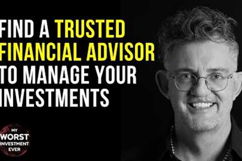 Find a Trusted Financial Advisor to Manage Your Investments l Michael Bungay Stanier