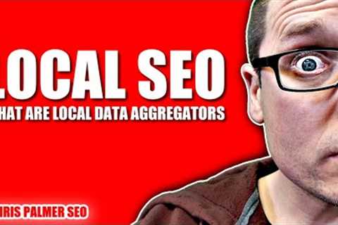 Local SEO Tips - Local Data Aggregators