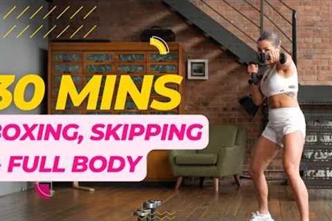 30 MIN BOXING SKIPPING FULL BODY WEIGHTS WORKOUT / Home workouts / Fat loss
