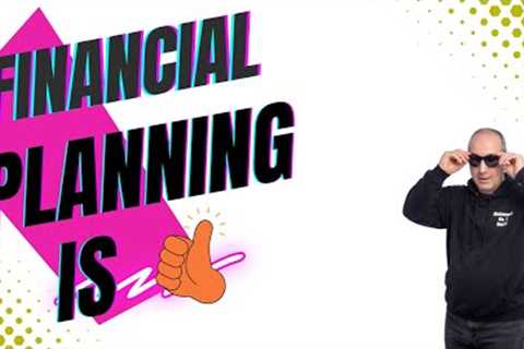 Why financial planning is good for business