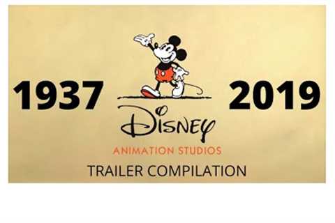 WALT DISNEY ANIMATION STUDIOS 1937-2019 TRAILER COMPILATION