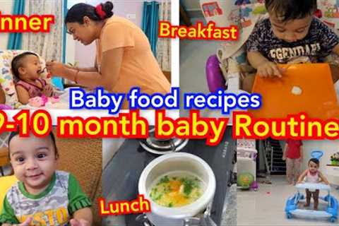 10 months Baby Fullday ROUTINE WITH Breakfast to dinner  Baby food Recipes/Developmental milestone