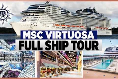 MSC Cruises | MSC Virtuosa FULL Ship Tour