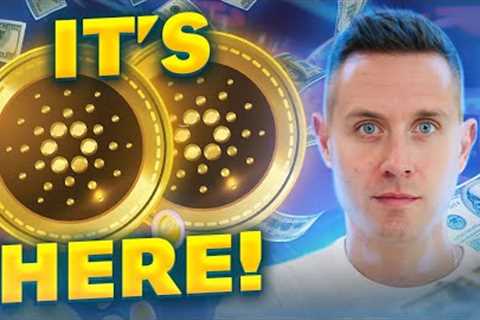 Massive CARDANO NEWS - ADA is the BEST positioned CRYPTO!