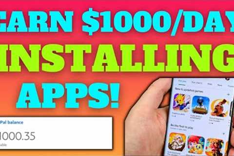 $1000 PER DAY Installing Online Earning Apps (Make Money Online 2023)