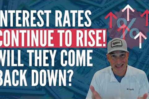 Mortgage Interest Rates Forecast for 2022 | My Prediction and Home Loan Interest Rate Update