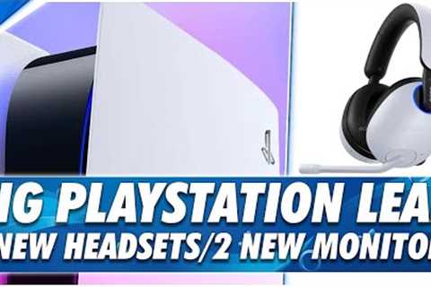 Big PlayStation Leak, 3 New Sony Gaming Headsets and 2 New Gaming Monitors Leaked