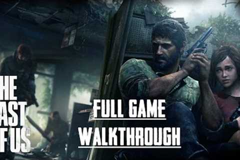 The Last of Us (PS4) - Full Game - No Commentary
