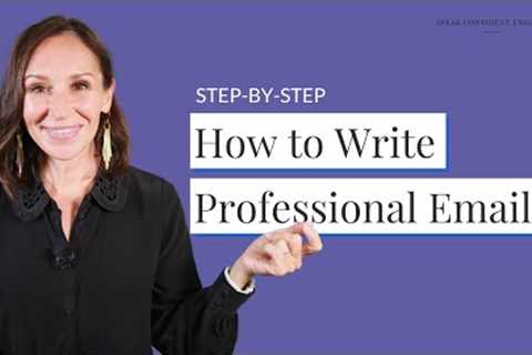 Write Professional Emails in English | Step-by-Step