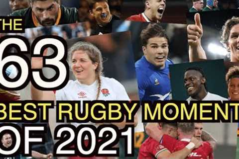 63 Greatest Rugby Moments of the Year | 2021
