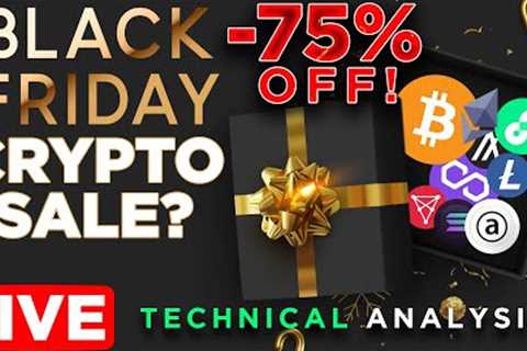 Crypto Black Friday Sale? Altcoin Technical Analysis Fail w/ @Evan Aldo