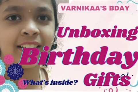 Varnikaa Birthday Gift Unboxing in Tamil: Best Gifts For A Kid's Birthday!