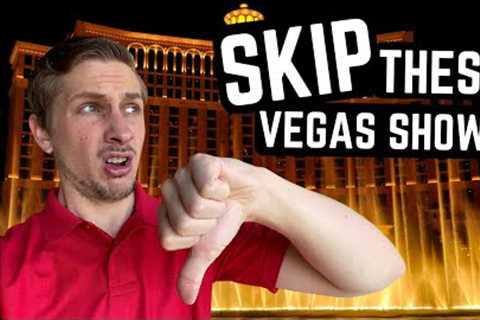 5 WORST ACTIVE SHOWS in LAS VEGAS