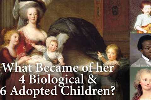 Children of Louis XVI &amp; Marie Antoinette