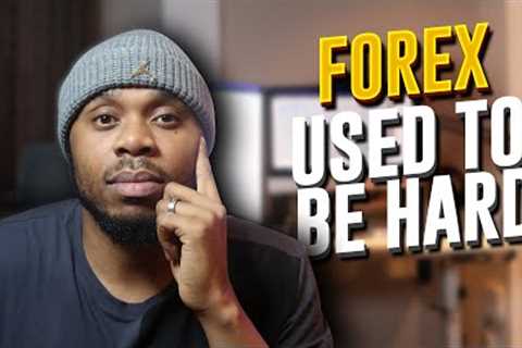 Forex Trading Was A Struggle Until I Understood This