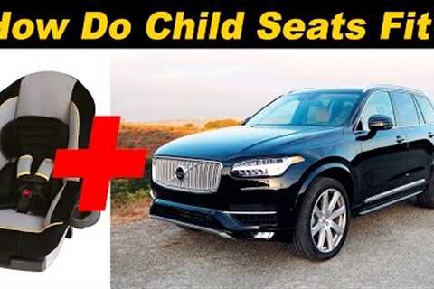 2016 Volvo XC90 Child Seat Review
