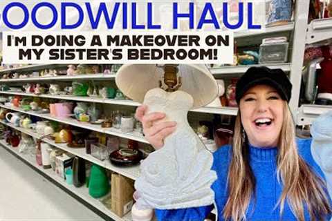 GOODWILL SHOPPING FOR MY SISTER'S BEDROOM MAKEOVER! Sneak Peek At The *BEFORE* This is gonna be fun!