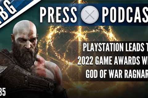 PXP EP.135 | Sony Leads The Game Awards | God of War Ragnarok Spoiler Free Thoughts | New PS5 Games