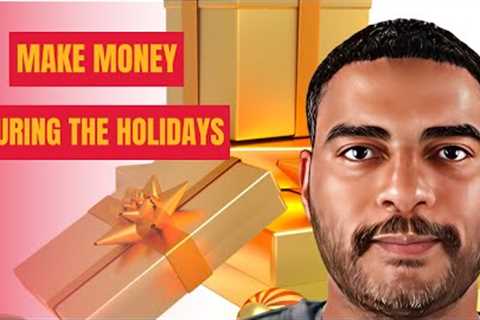 Make Money Online During the Holidays: The Quick and Easy Strategy