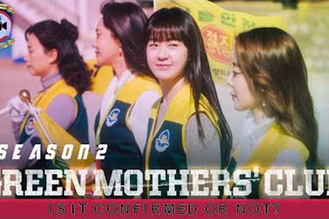 Green Mothers Club Season 2: Is It confirmed Or Not? - Premiere Next