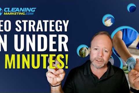 SEO Tips for Commercial Cleaning | SEO Strategy in under 2 Minutes!