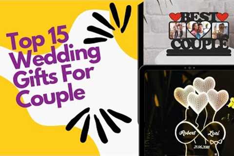 Top 15 Wedding gifts For Couple available online in Amazon India | Selective Stuff