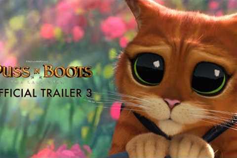 Puss In Boots: The Last Wish - Official Trailer 3