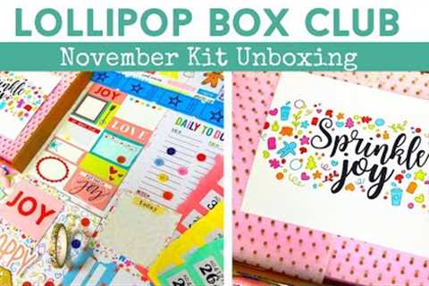 NOVEMBER KIT UNBOXING | Monthly Kit | Journal &amp; Scrapbooks | LOLLIPOP BOX CLUB | ad