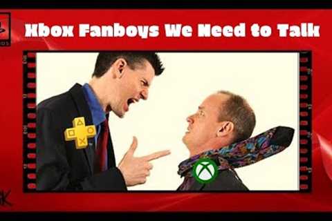 Why I'm So Hard on Xbox Fanboys