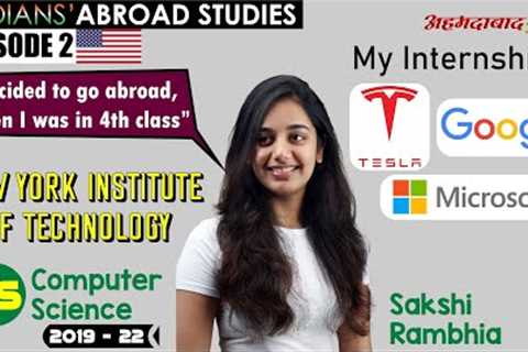 Scholarship at NYIT USA to TOP MNC job🥳 | BS Computer Science | Sakshi  #studyinusa @ahmedabad..