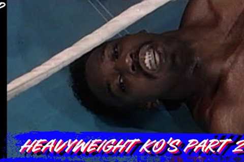 15 Heavyweight Knockouts That Are Still Talked About Till This Day Part 2 | Top Rank'd