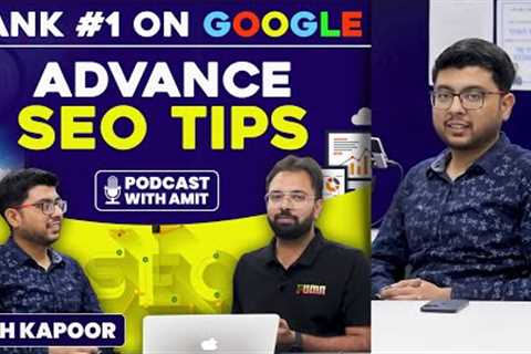 Advance SEO Tips to Rank on 1st Page of Google by Arsh Kapoor | #SEO Tips | Blogging