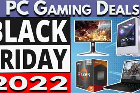 🛑 Black Friday 2022 PC Gaming Deals 🕹️ Gaming Monitor, Laptop, Component &amp; Prebuilt Deals