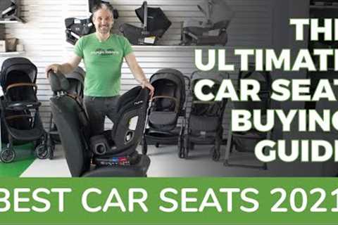 Best Car Seats 2021 | Ultimate Buying Guide | Magic Beans Reviews